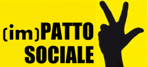(im)PATTO SOCIALE