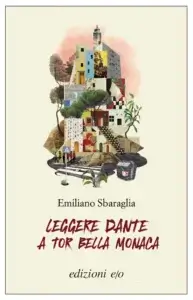 leggere Dante a Tor Bella Monaca