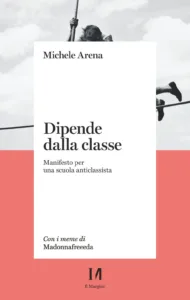 dipende dalla classe michele arena